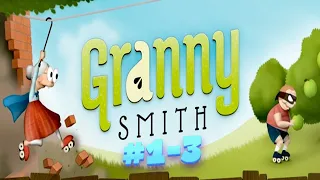 Полное прохождение игры | Granny Smith | #1-3 | 1 ЧАСТЬ