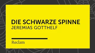 Gotthelf: Die Schwarze Spinne (Reclam Hörbuch)