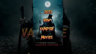 2023 new vampire movies #shorts #youtubeshorts #vampire