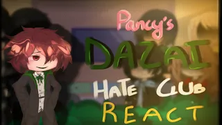 Pansy’s Dazai Hate Club React To Dazai [] Part I [] Plssss Blow up 🥲 [] Magic and Mystery