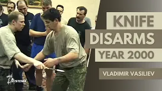 Vladimir Vasiliev   Knife Disarms year 2000