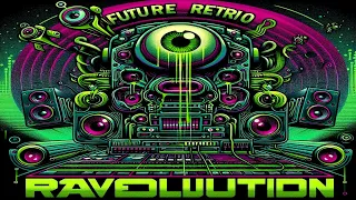 Obliquo - Future Retro Raveolution (Liveset)