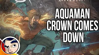 Aquaman "Crown Comes Down" - Complete Story | Comicstorian