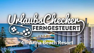 4☀ Arina Beach Resort | Kreta, Griechenland | UrlaubsChecker ferngesteuert