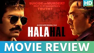 Halahal Movie Review by Parag Chhapeker | Sachin Khedekar | Barun Sobti