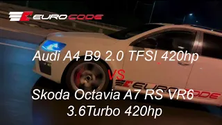 Audi A4 B9 2.0 TFSI Stage 3 420hp VS  Skoda Octavia A7 RS VR6 3.6Turbo Stage 3 420hp