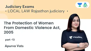 The Protection of Women From Domestic Violence Act, 2005 | Part - 13| LOCAL LAW RJS | By Apurva Vats