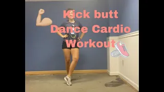 Dance Cardio Kick Butt Workout