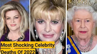 Celebrities Deaths Of 2022 | Most Shocking Celebrity Death