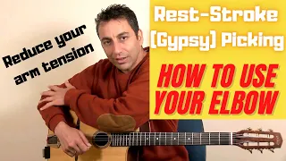 Rest stroke (Gypsy Picking) - Reduce Your Arm Tension
