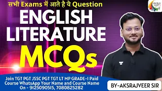 English Literature MCQ || UGC NET SET ASST PROF TGT PGT || Literature Lovers || AKSRajveer