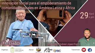 Innovación social para el empoderamiento de comunidades rurales en América Latina y África