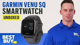 Exercise in Style with the Garmin Venu SQ Smartwatch - Unboxed from Best Buy