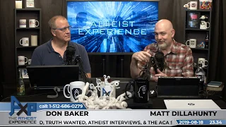 Atheist Experience 23.34 with Matt Dillahunty & Don Baker