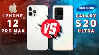 Apple iPhone 12 Pro Max vs Samsung Galaxy S20 Ultra 5G