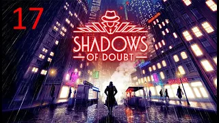 Shadows of Doubt 17: Looking Into Nina