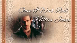 ONCE I Was Real - Killian Jones - Collab With Amber Epling