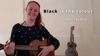 Black is the Colour by Devi Taconis on baritone ukulele