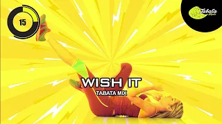 Tabata Music - Wish It (Tabata Mix) w/ Tabata Timer