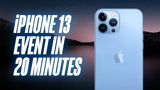 Apple Event 2021 Highlights in 20 Minutes: iPhone 13, Apple Watch Series 7 & iPad mini 6 🔥🔥🔥