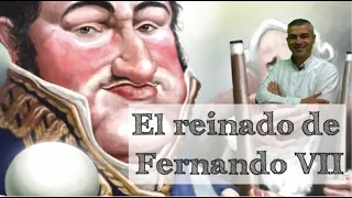 Reinado de Fernando VII | Sexenio Absolutista, Trienio Liberal y Década Ominosa