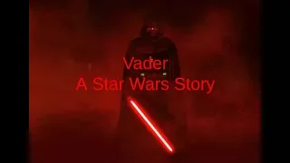 Vader: A Star Wars Story Horror Movie Trailer (Parody)