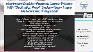 New Instant Decision Products Launch Webinar With “Declination Proof” Underwriting!