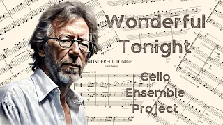 21. Wonderful Tonight (Eric Clapton) - Cello Quartet Cover