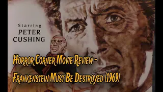 Horror Corner Movie Review - Frankenstein Must Be Destroyed (1969)