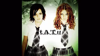 200km/h in the Wrong Lane (Album Megamix) - t.A.T.u. [AUDIO]