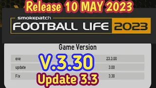 PES 2021 New SP Football Life 2023 version 3.30 Update 10 May 2023