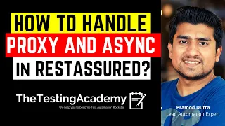 How to Handle Async Request and Proxy Server in API Testing | Rest Assured Tutorial