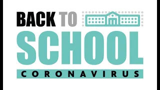 Back To School: A Coronavirus Town Hall | SWFL Virtual Town Halls