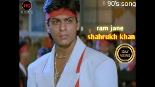 ram jaane|shahrukh khan songs|juhi chawla|90 songs hits|udit narayan