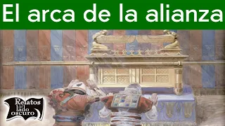 La peligrosa arca de la alianza | Relatos del lado oscuro