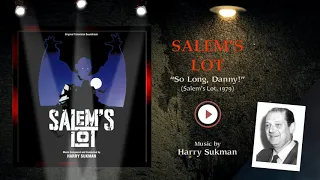 Salem's Lot Theme - So Long, Danny!