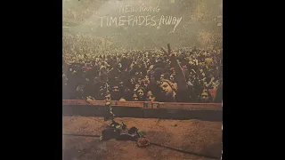 Neil Young Time Fades Away 1973 live vinyl record side 2