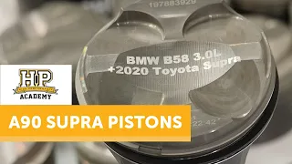 1000HP+ A90 Supra Pistons | B58 Forged Pistons [TECH TALK]