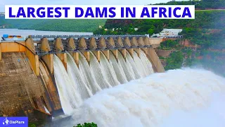 Top 10 largest Dams in Africa