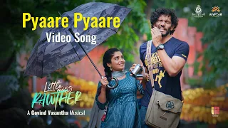 Pyaare Pyaare | Little Miss Rawther | Govind Vasantha | Gouri Kishan | Shersha | Vishnu Dev