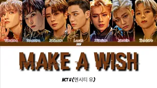 NCT U Make A Wish (Birthday Song) Lyrics (Color Coded Lyrics Eng/Rom/Han)
