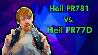 Heil PR781 vs Heil PR77D: Twitch Dynamic Mic Shootout!