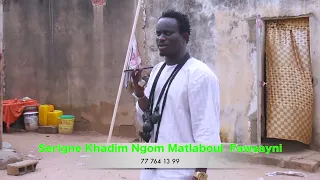 Serigne Khadim Ngom Matlaboul  Fawsayni GABON 2022- JAAR JAARI