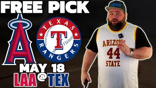 Rangers vs Angels | Free MLB Picks & Predictions 5/18 | LAA @ TEX Baseball Bets | Kyle Kirms