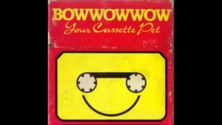 BOW WOW WOW : "Your Cassette Pet" (EP - original)