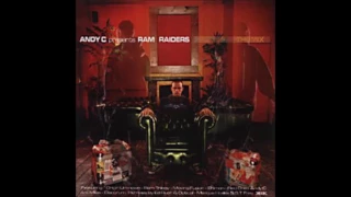 Andy C Presents Ram Raiders (2001)