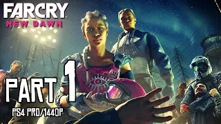 FAR CRY: NEW DAWN Walkthrough PART 1 (PS4 Pro) FULL GAME @ 1440p ᴴᴰ ✔