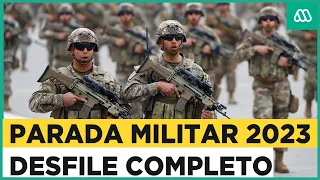 Gran Parada Militar Chile 2023 - Completa