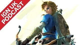 Zelda - A Breath of Fresh Air? - IGN UK Podcast #337