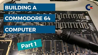 Building a Commodore 64 computer - Part 1